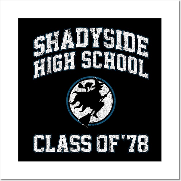 Shadyside High School Class of 78 Wall Art by huckblade